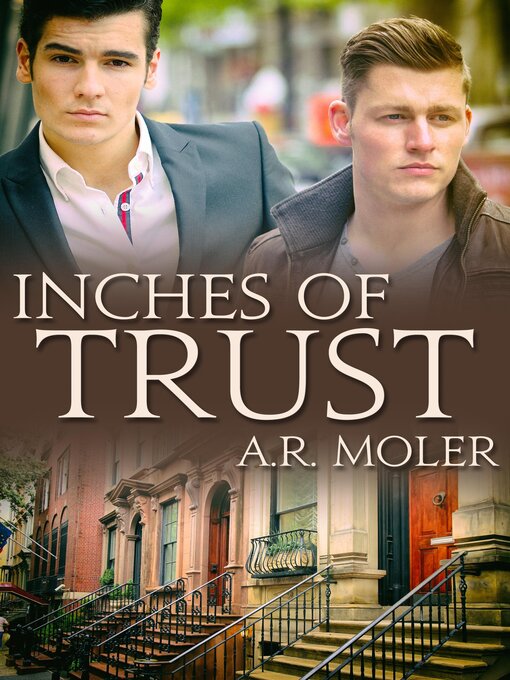 Title details for Inches of Trust by A.R. Moler - Available